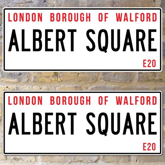 Picture of Eastenders Albert Square Street Sign, Road Sign, Plaque Personalised any text you like