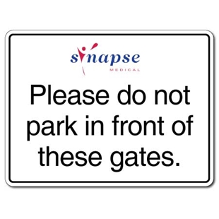 Picture of Custom Do not park in front of gates sign