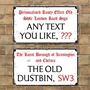 Picture of Rusty Old London Street Sign, Road Sign, Plaque Personalised any text you like