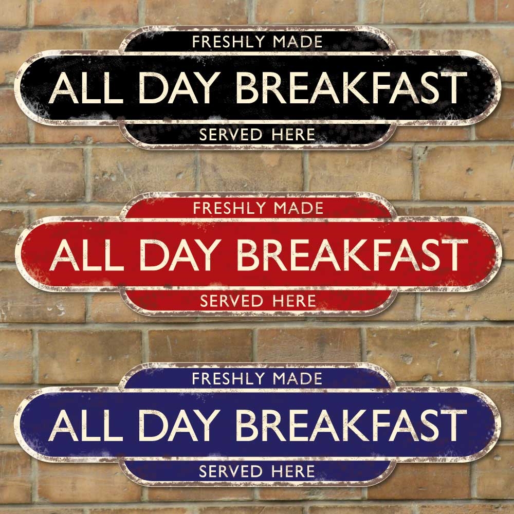 JAF Graphics. All Day Breakfast Rusty Style Advertising Sign