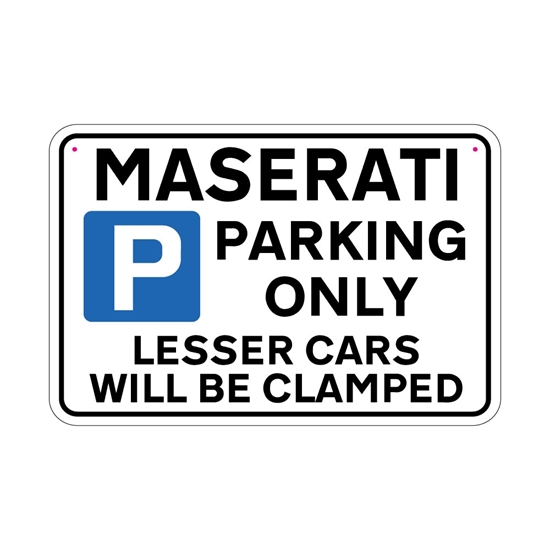 Picture of MASERATI Joke Parking sign