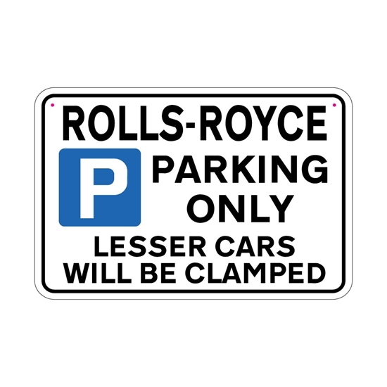 Picture of ROLLS ROYCE Joke Parking sign