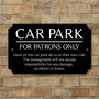 Picture of Pub Car Park Sign - Patrons Only
