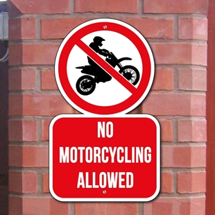 Picture of No Motorcycling Allowed Sign