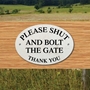 Picture of Shut & bolt the gate sign