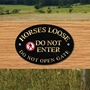 Picture of HORSES LOOSE Sign, NO ENTRY Equestrian Gate Sign