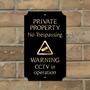 Picture of Robust Private Property CCTV In Operation No Trespassing Sign