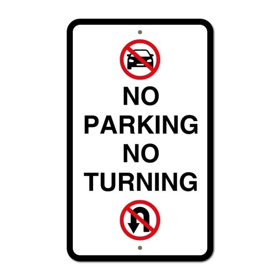 Picture of No Parking No Turning Private Entrance Sign