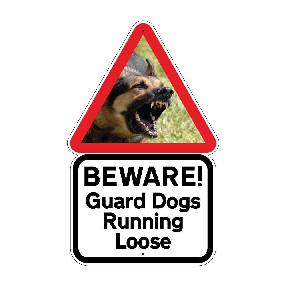 JAF Graphics. Guard Dogs Running Loose Sign