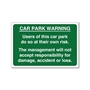 Picture of Users of this car park sign