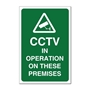 Picture of CCTV in operation on these premises sign