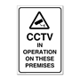 Picture of CCTV in operation on these premises sign