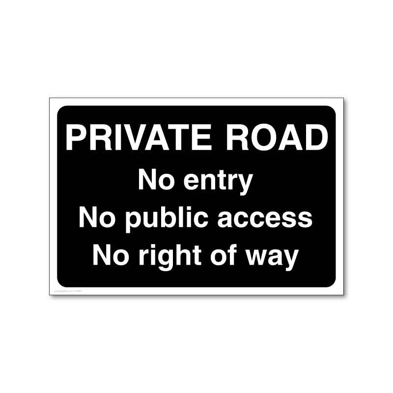 JAF Graphics. Private Road No Access Sign