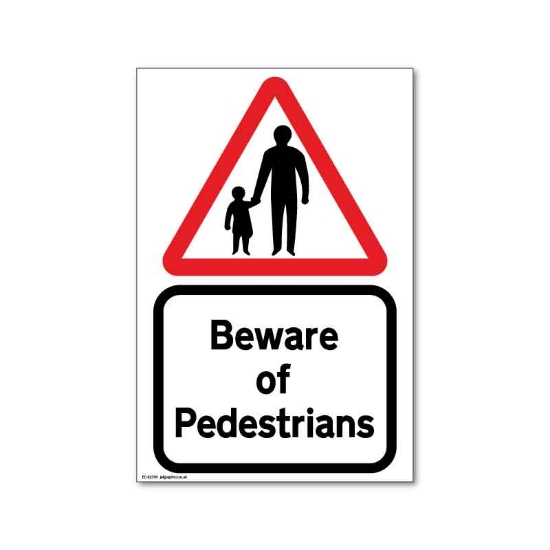 Picture of BEWARE PEDESTRIANS ON FOOT SIGN