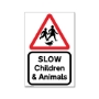Picture of SLOW Children & Animals Sign