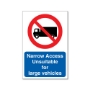 Picture of Narrow Access Sign