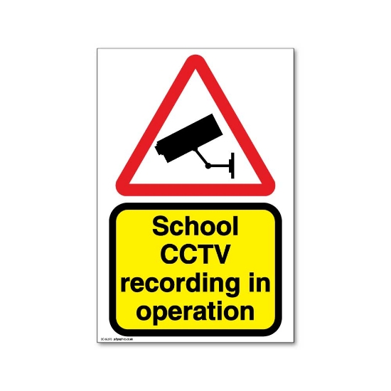 Picture of School CCTV recording in operation sign