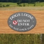 Picture of DOGS LOOSE, DO NOT ENTER, DO NOT OPEN GATE SIGN - TRADE