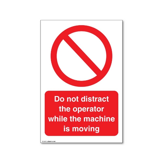 Picture of Do not distract the operator sign