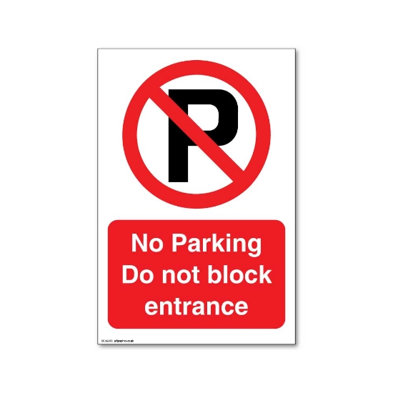 Picture of No Parking Do not block entrance sign