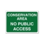 Picture of Conservation Area No Access Sign
