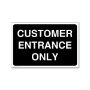 Picture of Customer Entrance car park sign