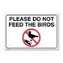 Picture of Do not feed the birds sign 