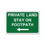 Picture of Stay on Footpath sign with arrow