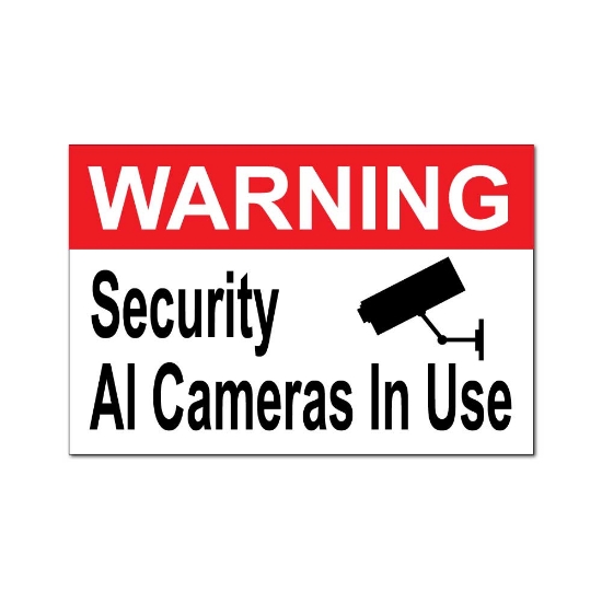 Picture of Warning Security AI Cameras In Use sign