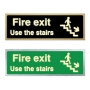 Picture of Fire Exit Use the Stairs Glow in the dark Brushed Gold or Silver