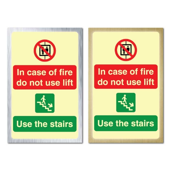 Picture of Glow in the Dark Brushed Metal Do not use lift fire sign, use the stairs