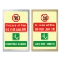 Picture of Glow in the Dark Brushed Metal Do not use lift fire sign, use the stairs