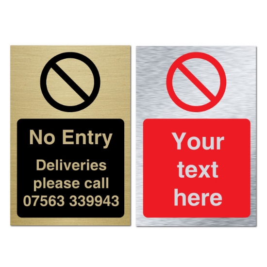 Picture of Brushed gold or silver No Entry personalised prohibition sign 