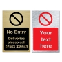 Picture of Brushed gold or silver No Entry personalised prohibition sign 