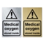 Picture of  Gold or Silver Medical Oxygen Stored Inside Sign