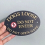 Picture of DOGS LOOSE Sign, NO ENTRY Pet Gate Sign