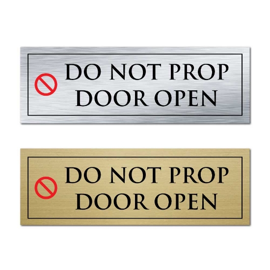 Picture of Classic Brushed Brass or Silver Office Door Sign - DO NOT PROP DOOR OPEN