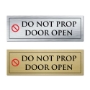 Picture of Classic Brushed Brass or Silver Office Door Sign - DO NOT PROP DOOR OPEN